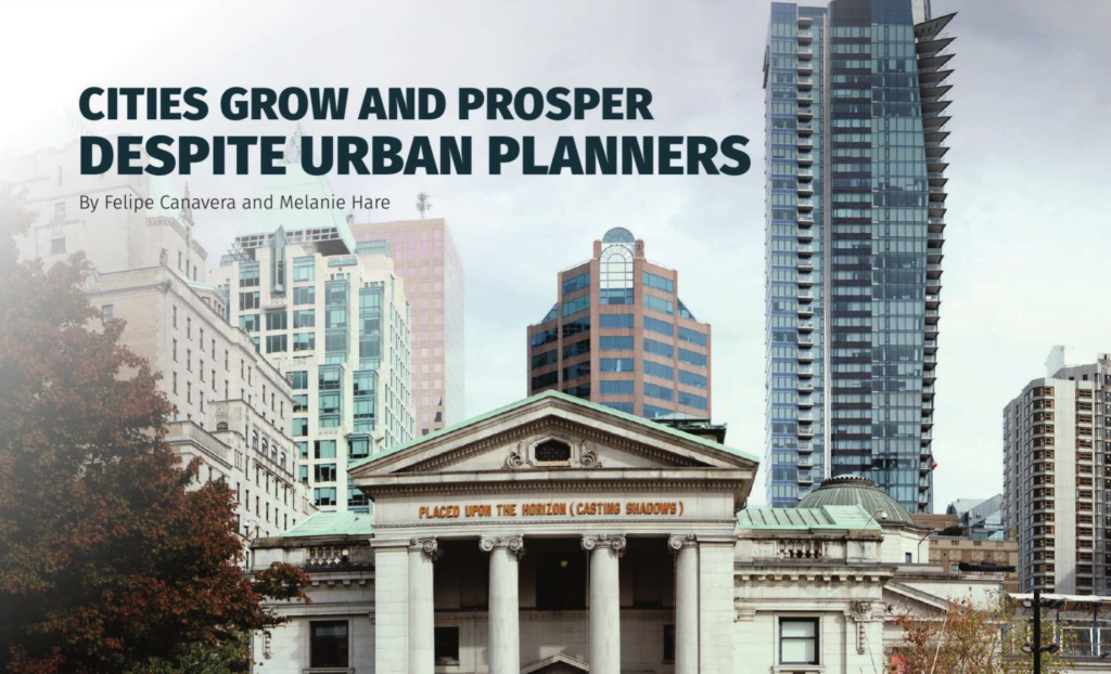 Photograph for PLAN Canada's Cities Grow and Prosper Despite Urban Planners.